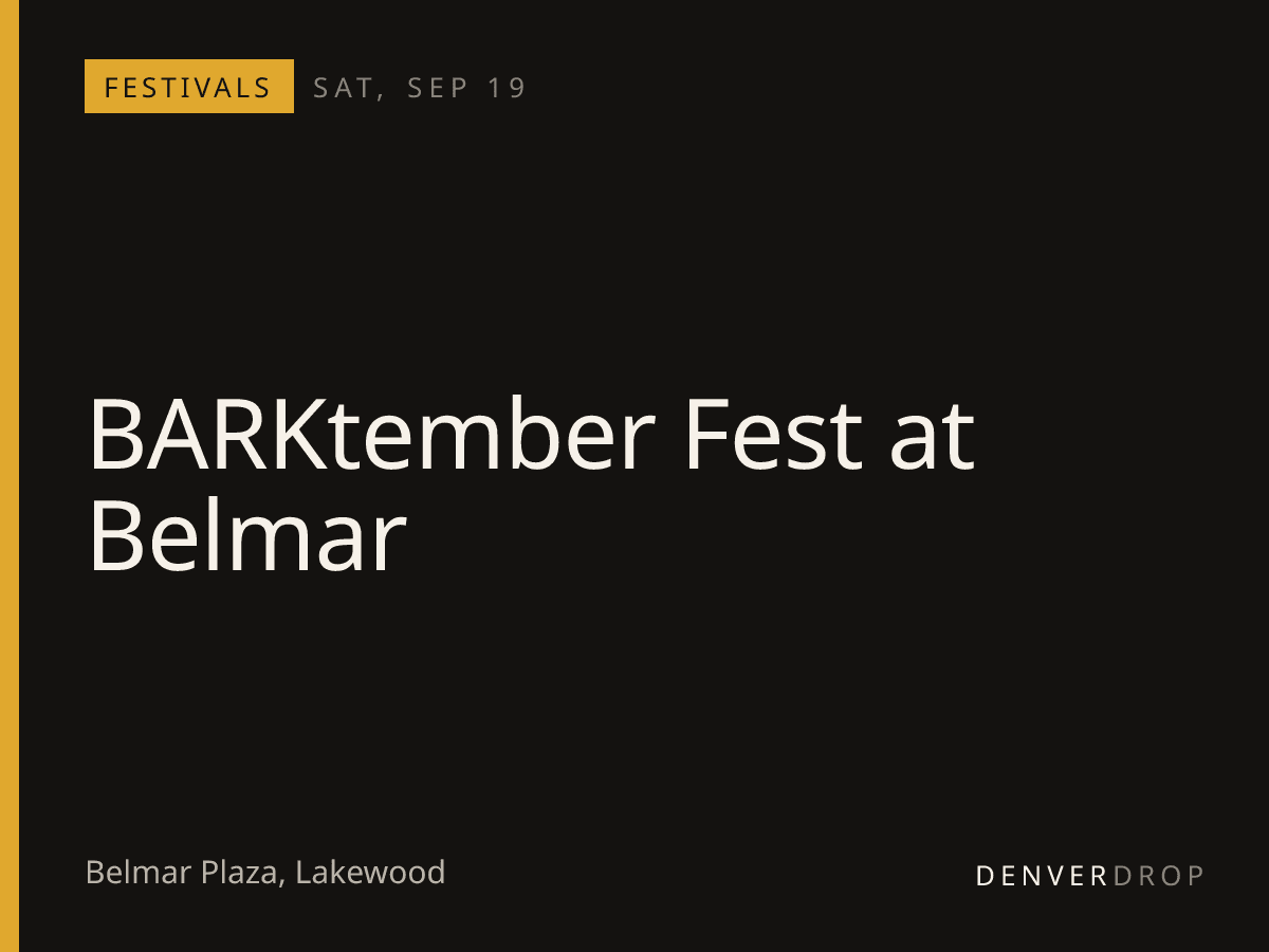 BARKtember Fest at Belmar at Belmar Plaza