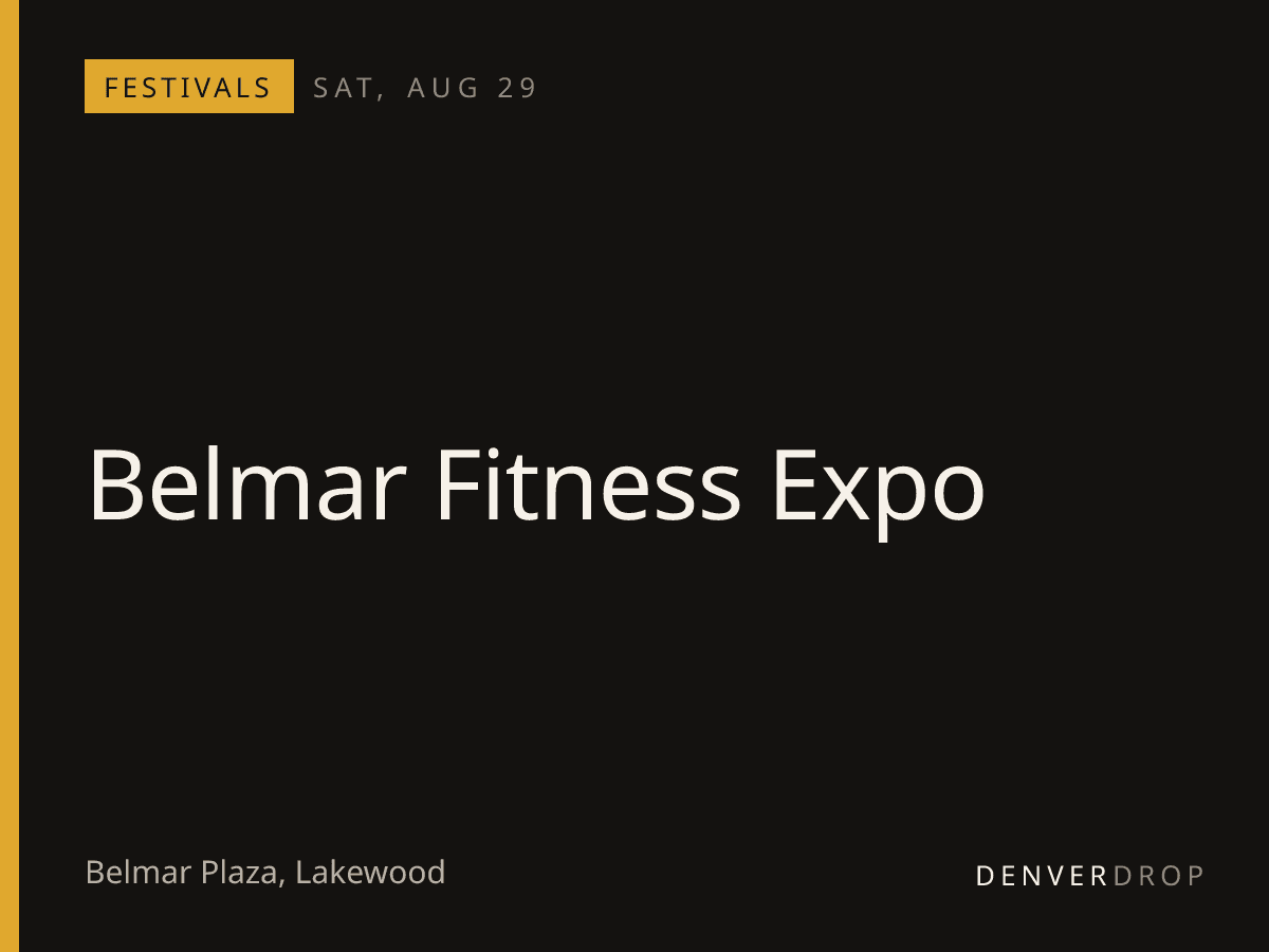 Belmar Fitness Expo at Belmar Plaza