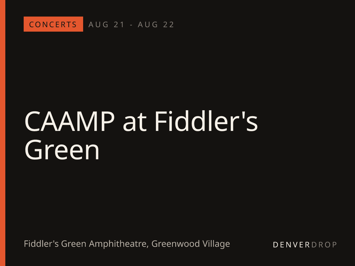 CAAMP at Fiddler's Green