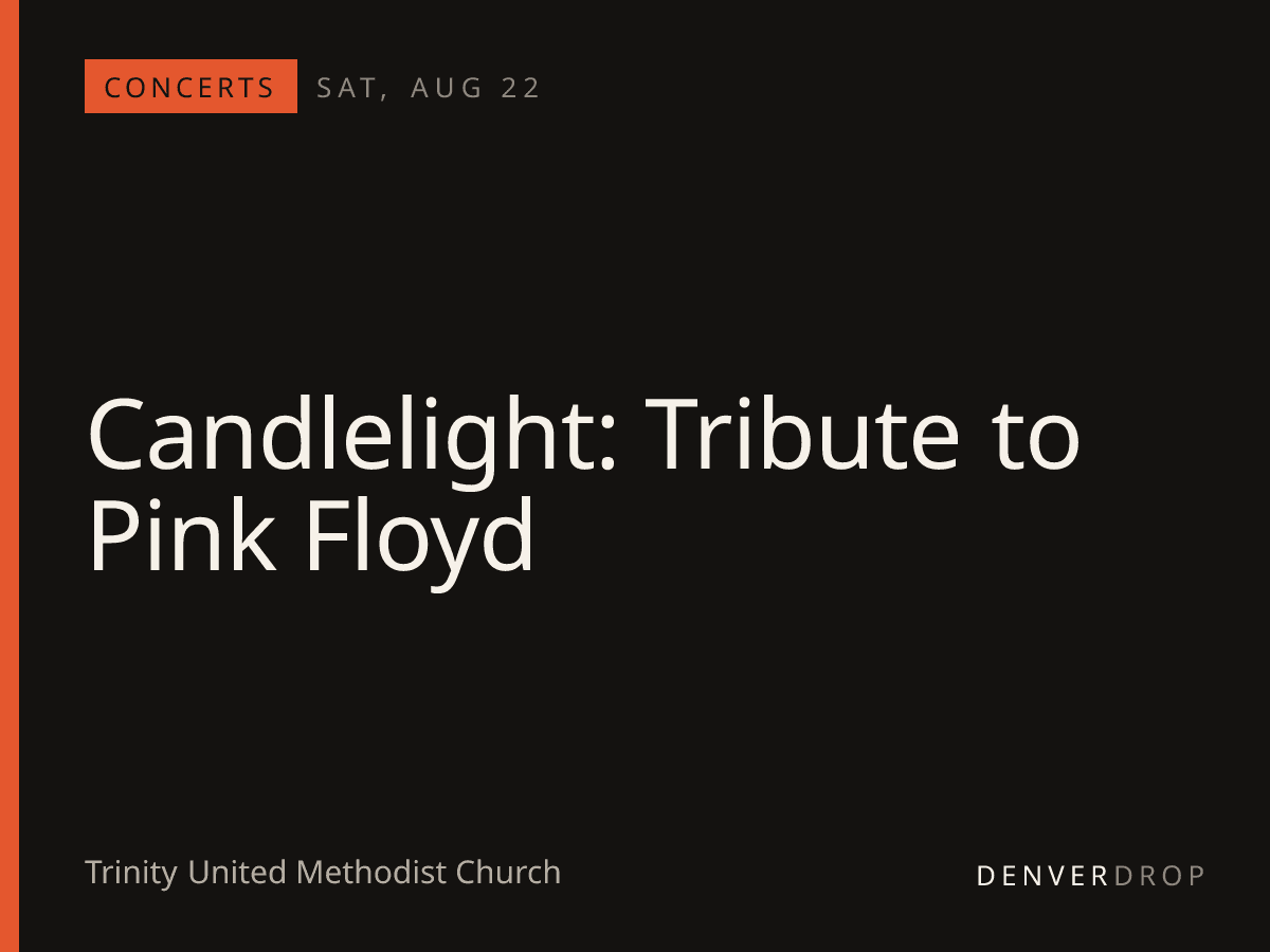 Candlelight: Tribute to Pink Floyd at Trinity United Methodist Church