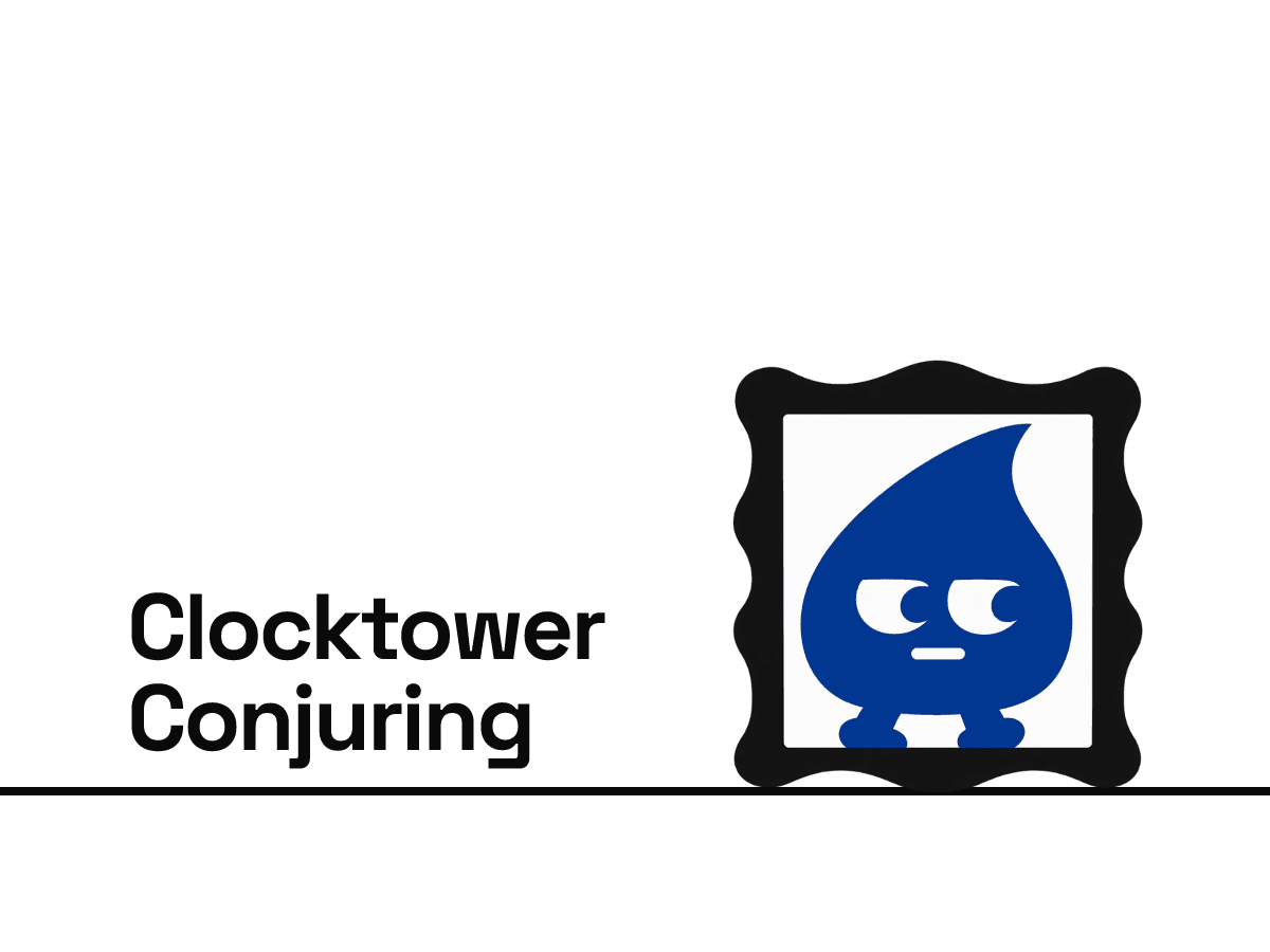 Clocktower Conjuring