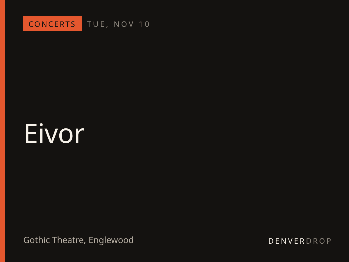 Eivor at Gothic Theatre