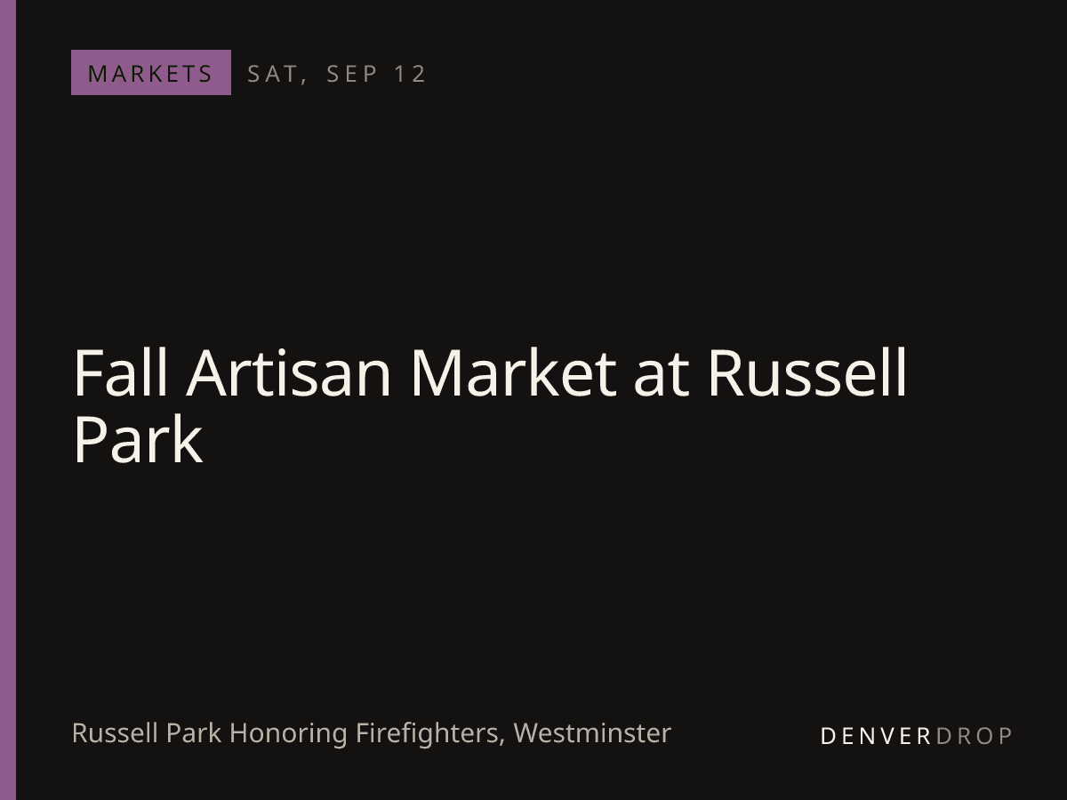 Fall Artisan Market at Russell Park at Russell Park Honoring Firefighters