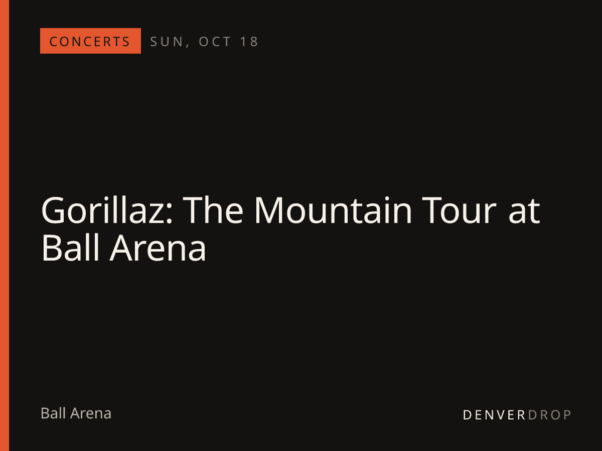 Gorillaz: The Mountain Tour at Ball Arena at Ball Arena