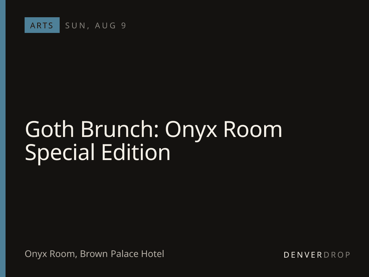Goth Brunch: Onyx Room Special Edition