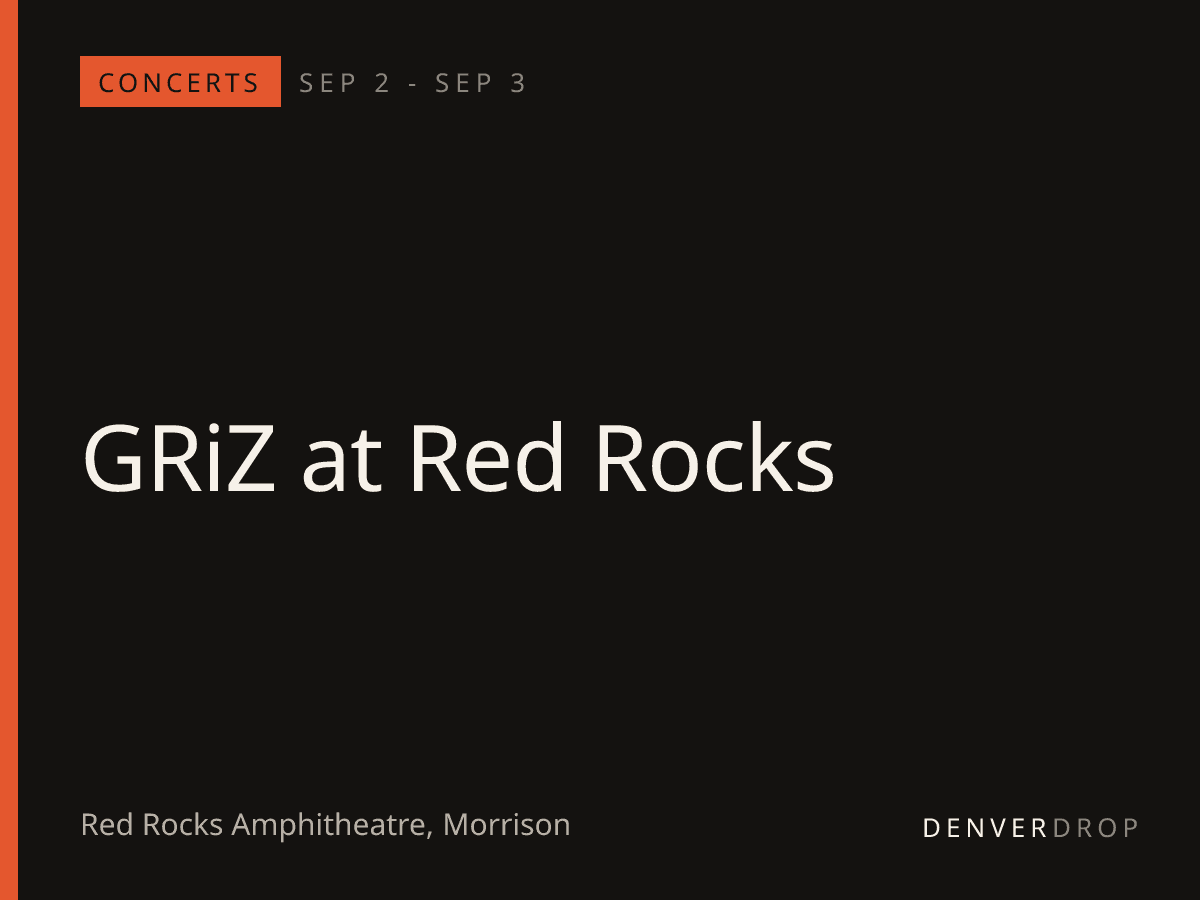 GRiZ at Red Rocks