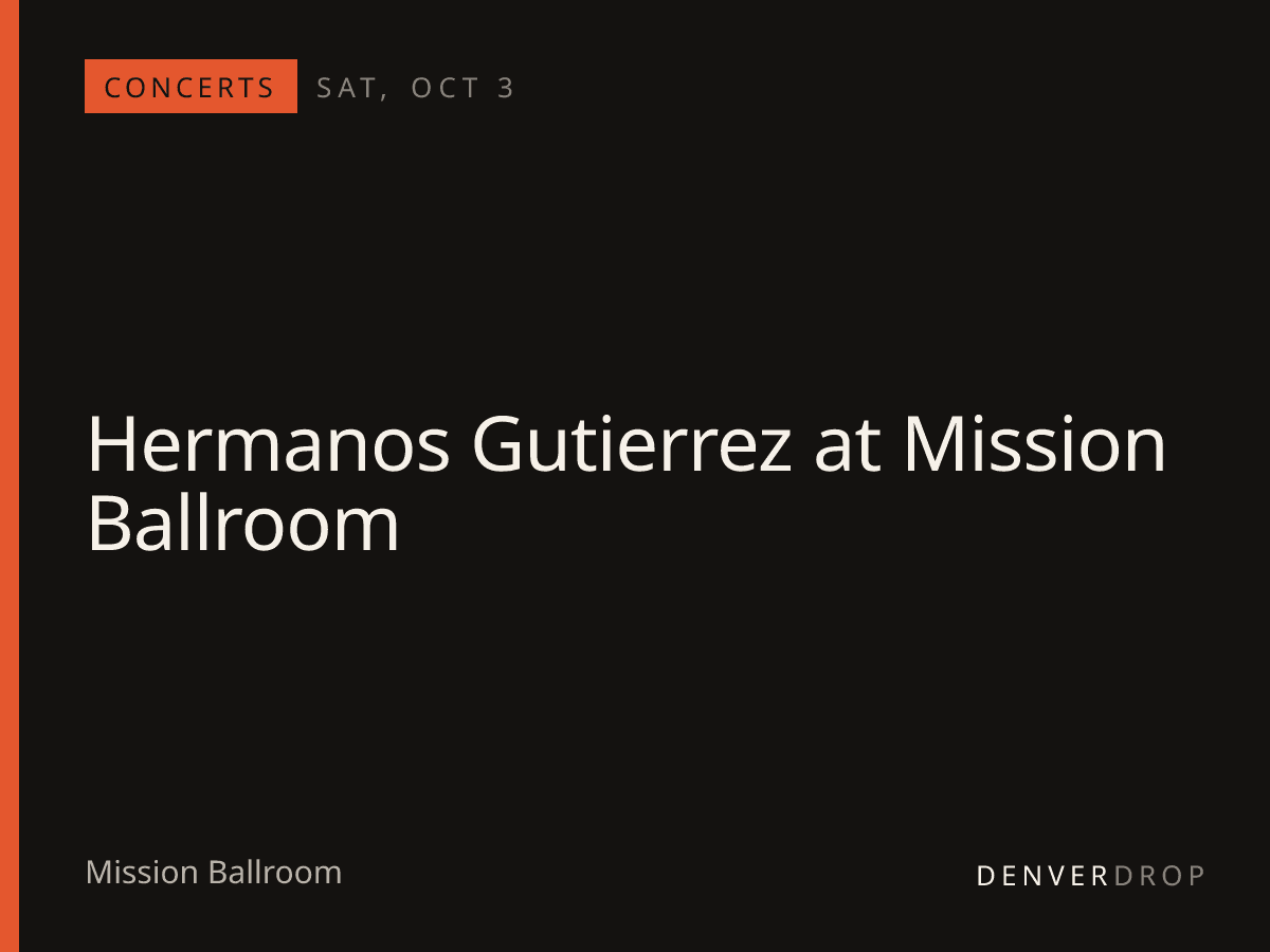 Hermanos Gutierrez at Mission Ballroom at Mission Ballroom