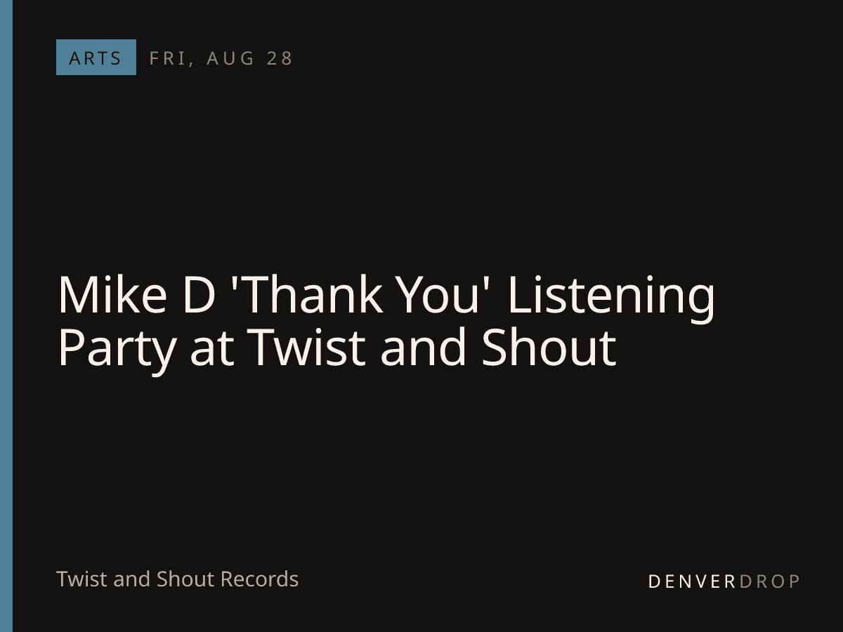 Mike D 'Thank You' Listening Party at Twist and Shout at Twist and Shout Records