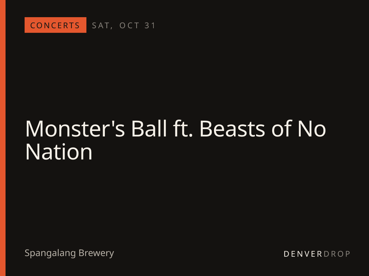 Monster's Ball ft. Beasts of No Nation at Spangalang Brewery