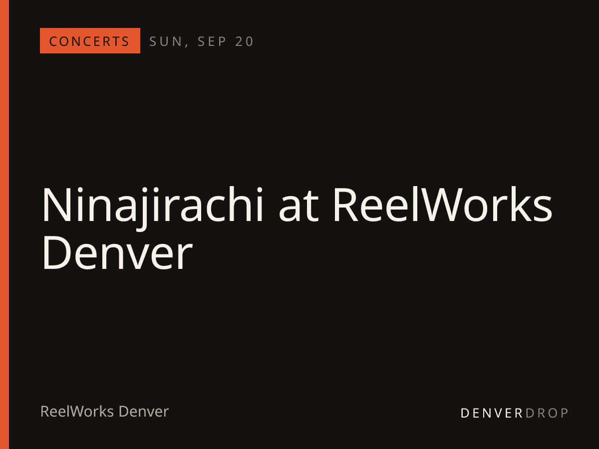 Ninajirachi at ReelWorks Denver at ReelWorks Denver