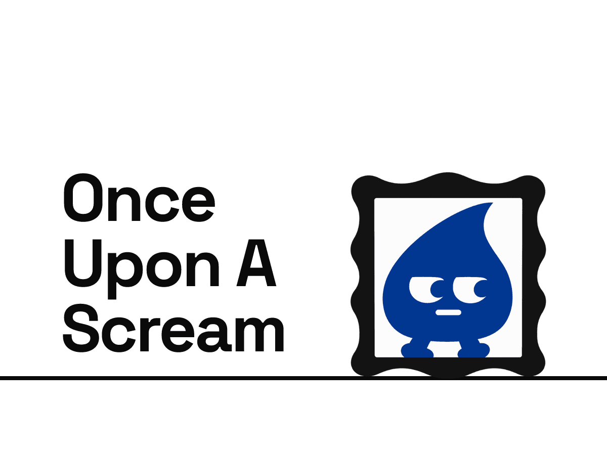 Once Upon A Scream