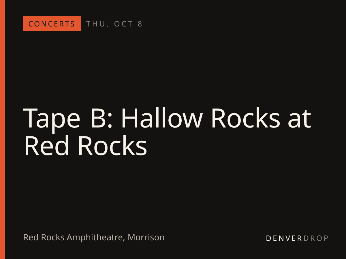 Tape B: Hallow Rocks at Red Rocks