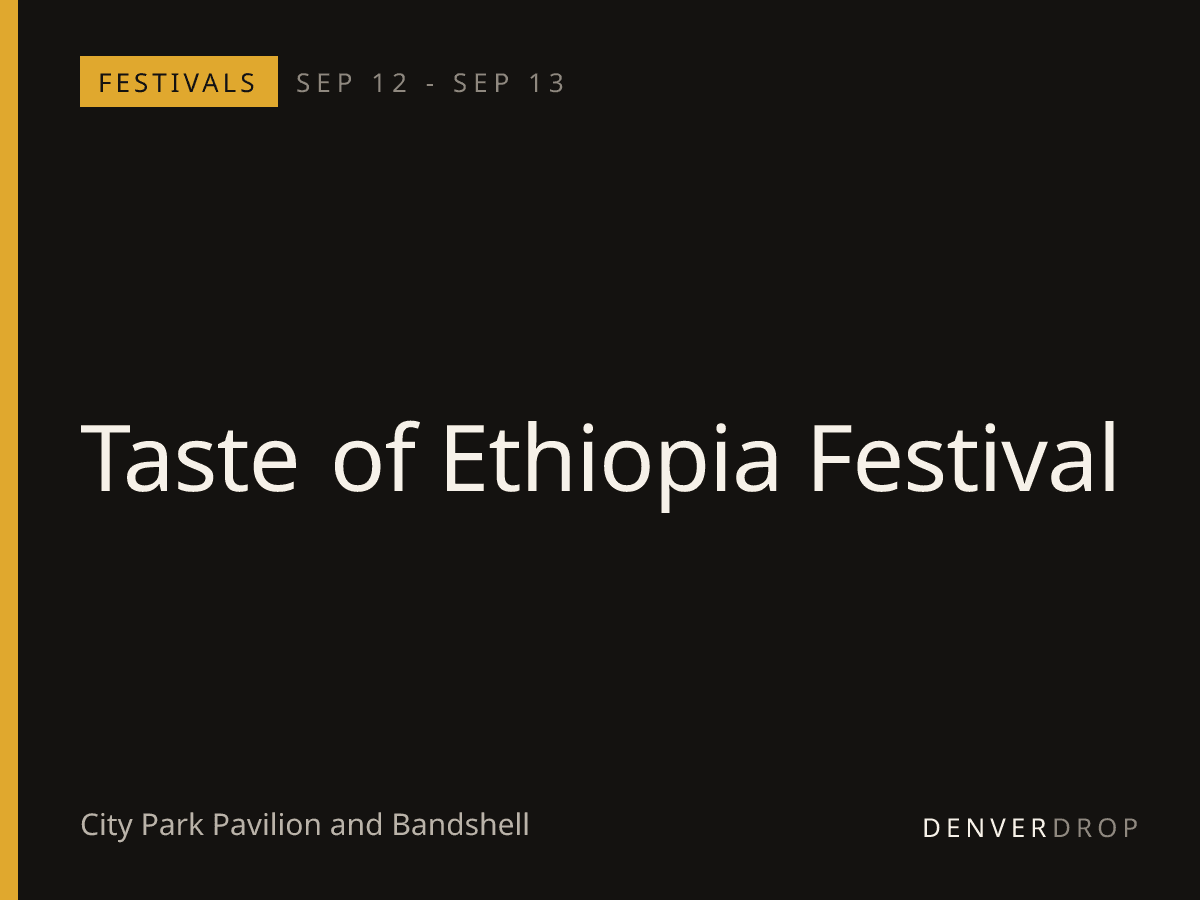 Taste of Ethiopia Festival at City Park Pavilion and Bandshell