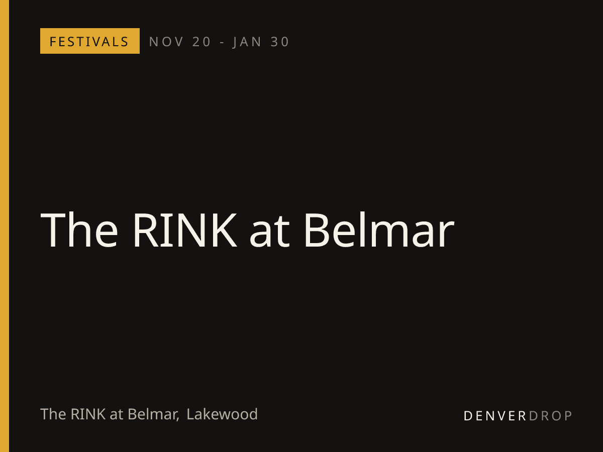 The RINK at Belmar at The RINK at Belmar
