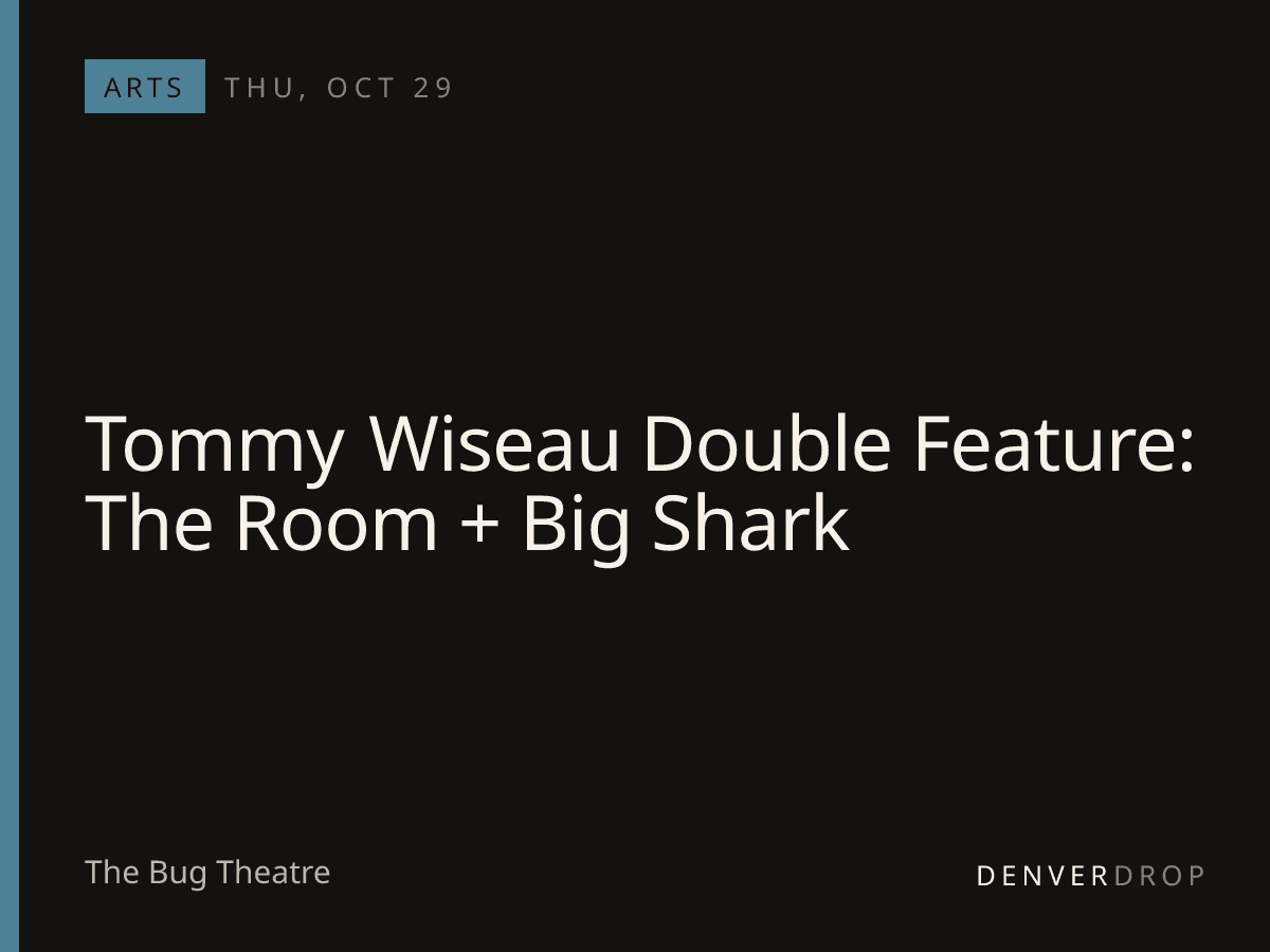 Tommy Wiseau Double Feature: The Room + Big Shark at The Bug Theatre