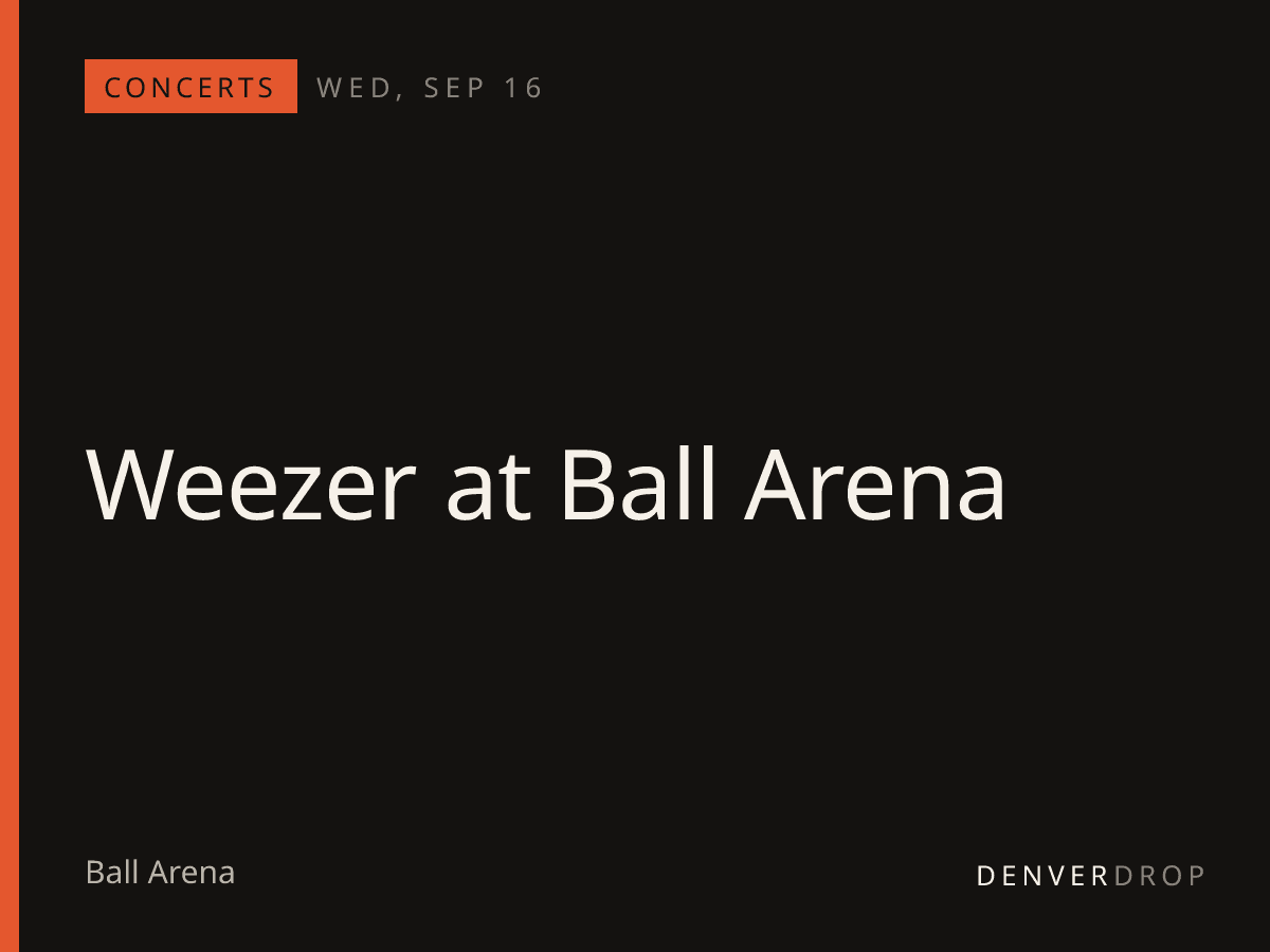 Weezer at Ball Arena at Ball Arena