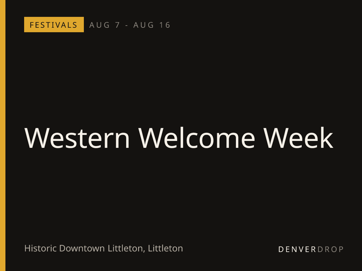 Western Welcome Week at Historic Downtown Littleton