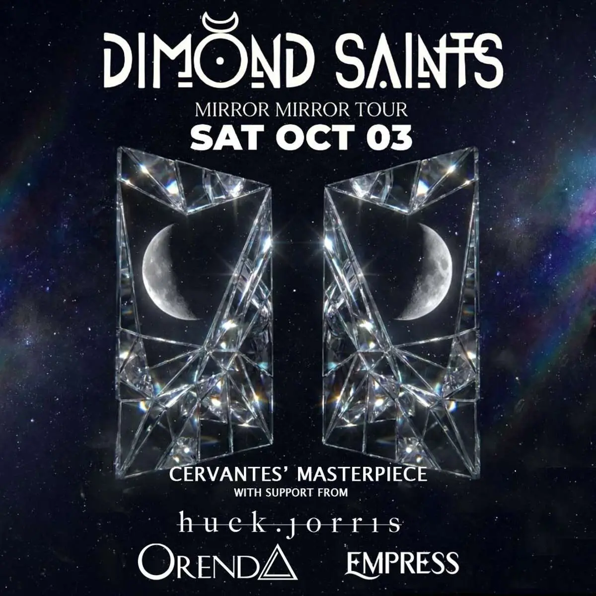 Dimond Saints: Mirror Mirror Tour at Cervantes at Cervantes' Masterpiece Ballroom