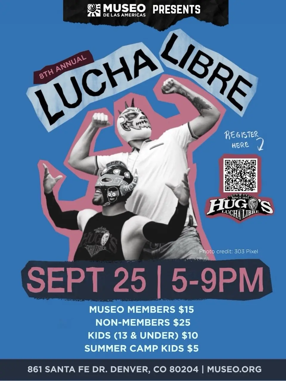 8th Annual Lucha Libre Night at Museo de las Americas at Museo de las Americas