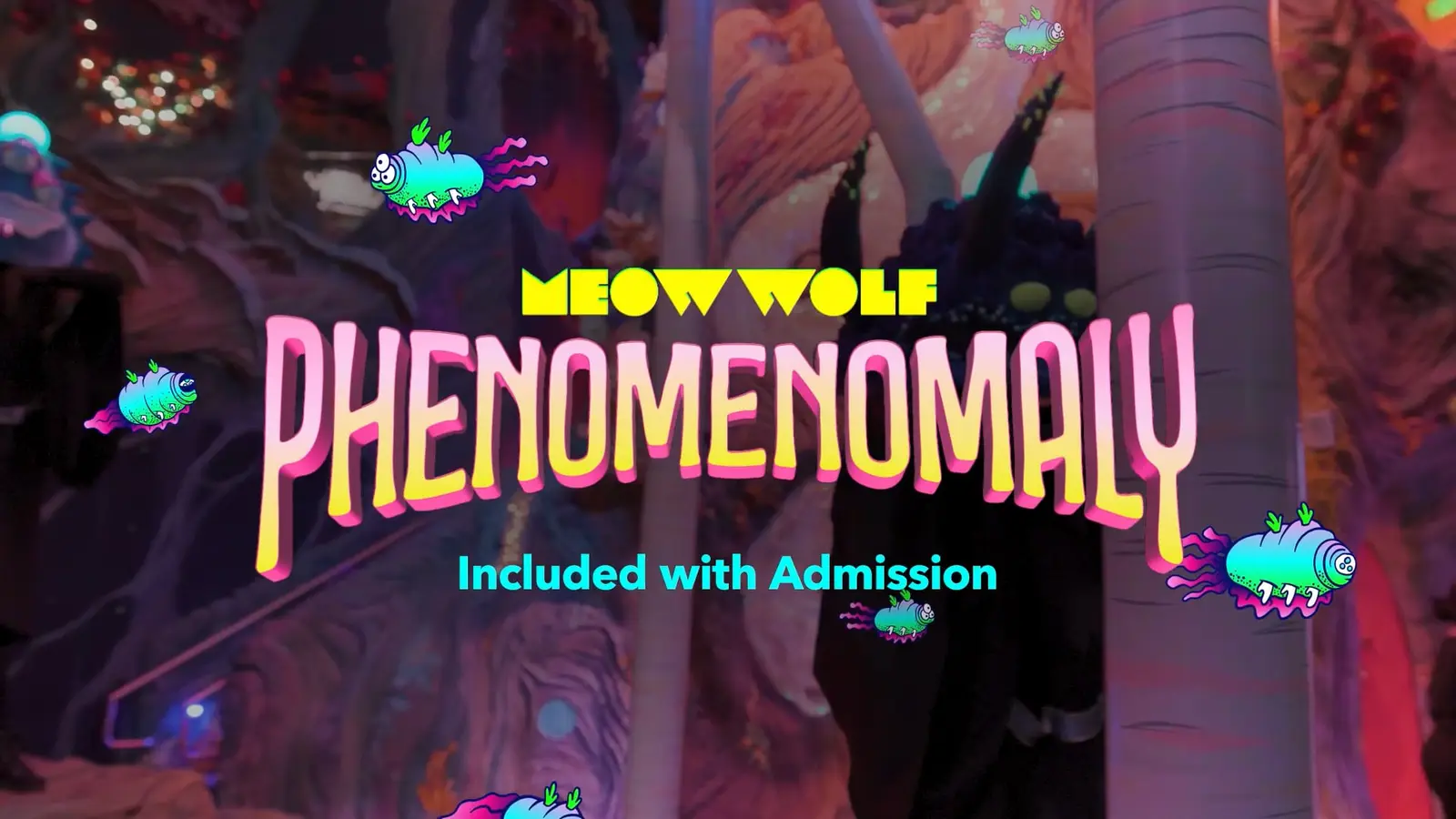 Phenomenomaly: Live Performances at Meow Wolf Denver