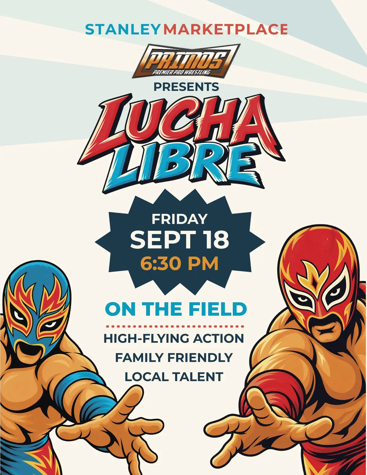 Live Lucha Libre at Stanley Marketplace at The Field at Stanley Marketplace