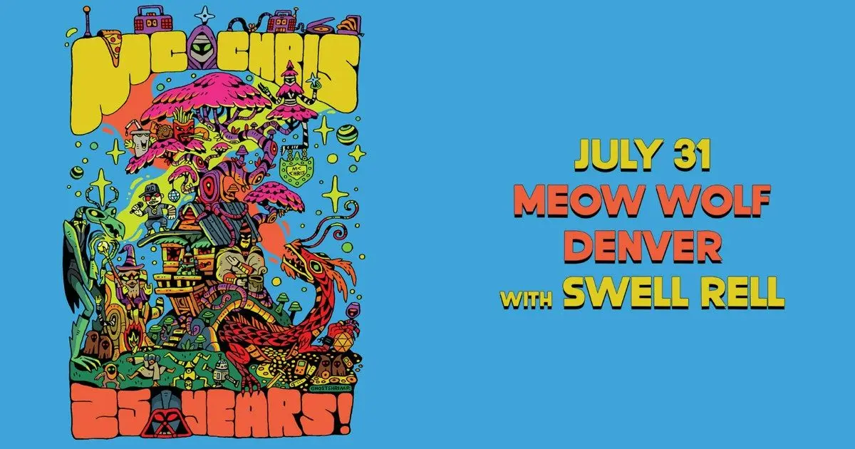 MC Chris: 25 Years! at Meow Wolf Denver at Meow Wolf Denver